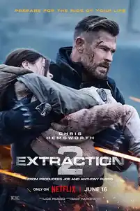 Extraction 2 — poster artwork Extraction 2 poster artwork featuring the lead action character