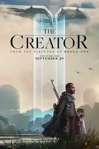 The Creator — poster artwork The Creator science-fiction film poster artwork